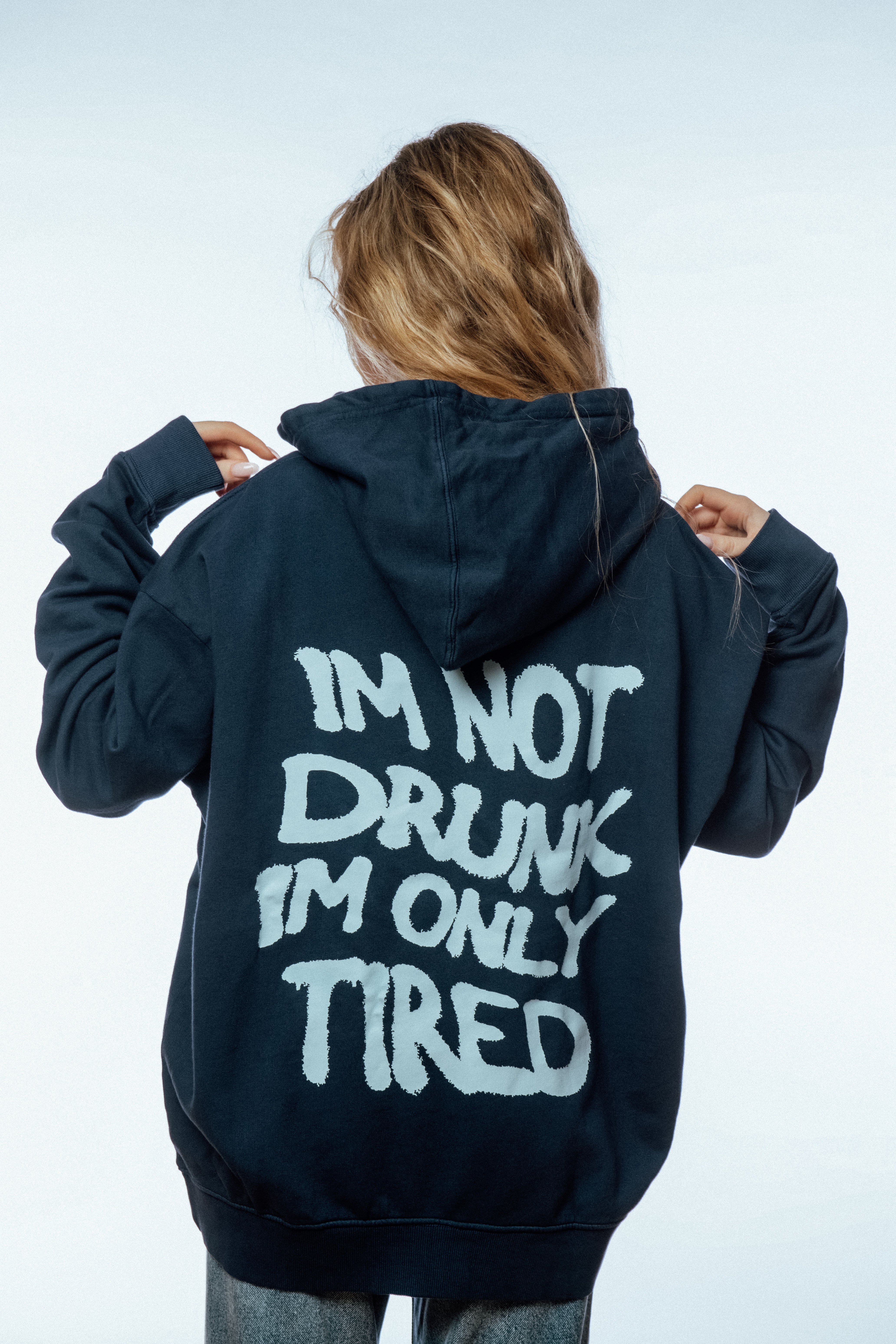 NOT DRUNK HOODIE